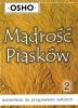 Mądrość piasków 2